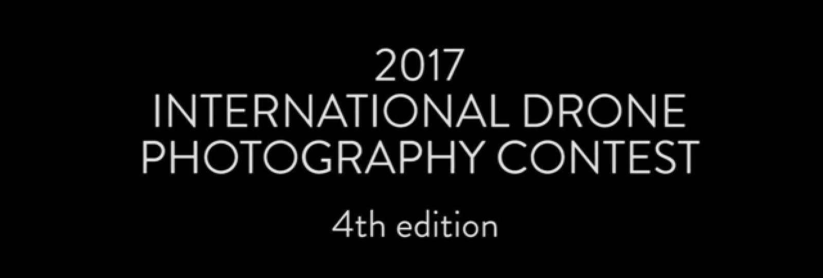 2017 International Drone Photography Contest